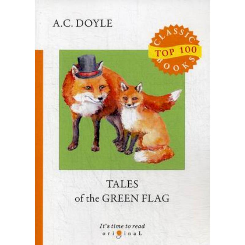 Tales of the Green Flag Tales of the Green Flag
