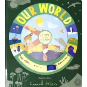 Turn and Learn: Our World