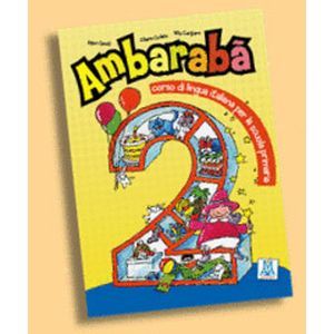 Ambaraba 2 (libro dello studente +2CD)