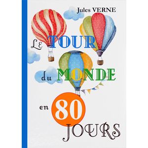 Le Tour Du Monde En 80 Jours / Вокруг света за 80 дней