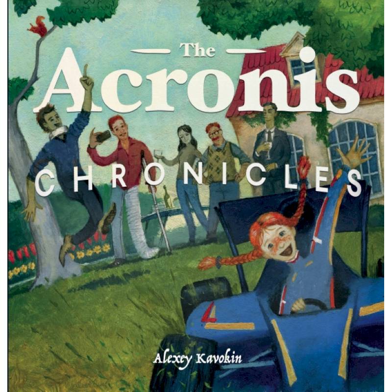 The Acronis Chronicles