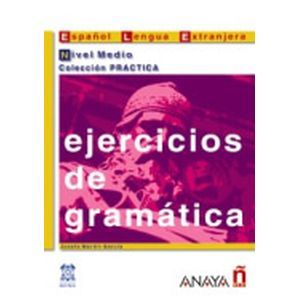 Ejercicios de gramatica Nivel Medio