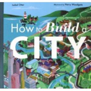 How to Build a City