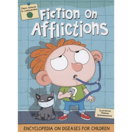 Изучение языков, книга Fiction on afflictions. Стори  про хвори (на английском языке)