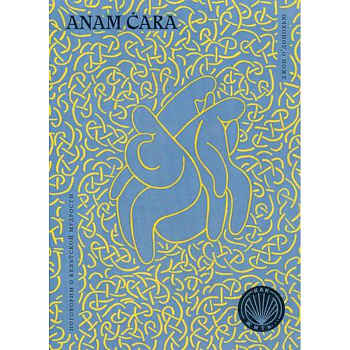 Anam Cara. Поговорим о кельтской мудрости