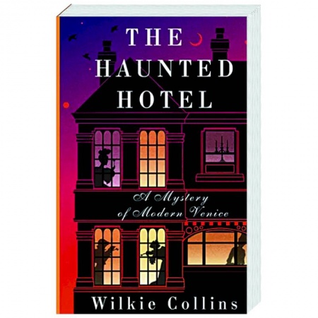 Изучение языков, книга The Haunted Hotel: A Mystery of Modern Venice