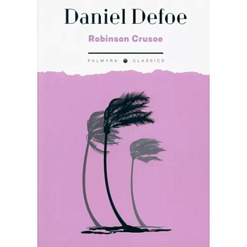 Robinson Crusoe Robinson Crusoe