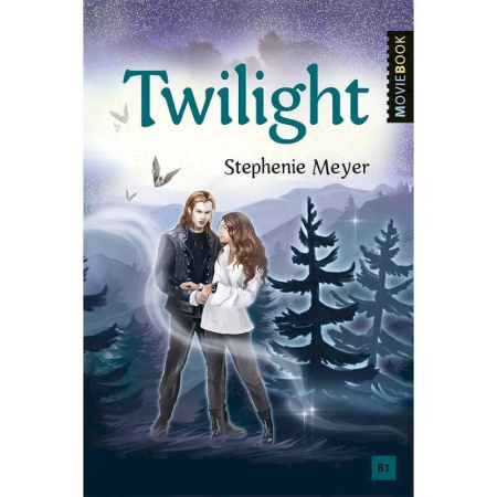Изучение языков, книга Twilight = Сумерки: книга для чтения на английском языке. Уровень В1