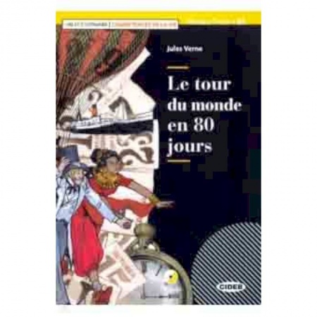 Изучение языков, книга Tour Du Monde En 80 Jours (+ CD + App)
