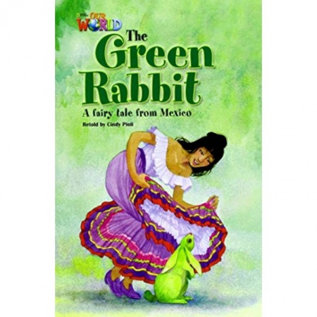 Изучение языков, книга Our World 4: Rdr - Green Rabbit (BrE)