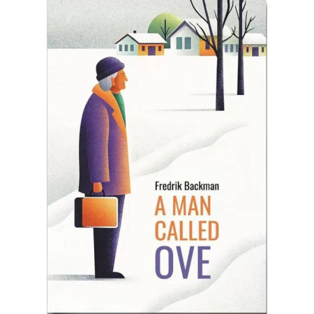 Изучение языков, книга Вторая жизнь Уве = A man galled ove